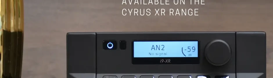 Save 20% Off The Cyrus XR Range This Spring