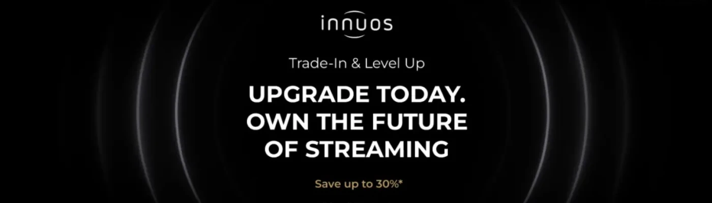 Innuos Trade-In & Level-Up Campaign | Save Up to 30% on Next-Gen Music Streamers